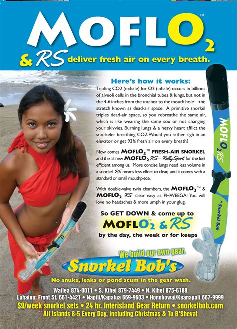 Snorkel bobs - Educational and great value. The Snorkel Bobs at 4405 Honoapiilani Hwy Ste 101A, Lahaina was a great place to get snorkel gear. It was very close to our condo and the lady working there was very educational and didn't try and oversell a set up to us and it worked out great. We ended up going back a second day.